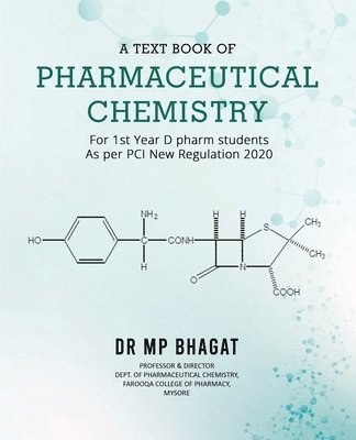 bokomslag A Text Book of Pharmaceutical Chemistry (For 1st Year D.Pharm. Students) [As Per PCI New Regulation, 2020]