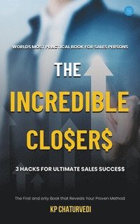 bokomslag Incredible Closers
