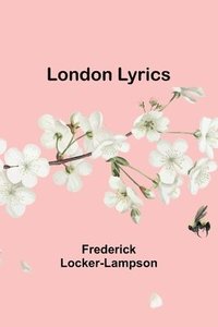 bokomslag London Lyrics