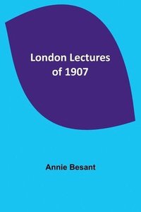 bokomslag London Lectures of 1907