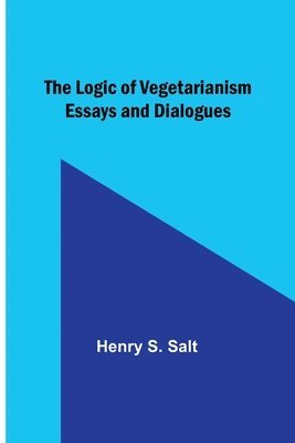 bokomslag The Logic of Vegetarianism