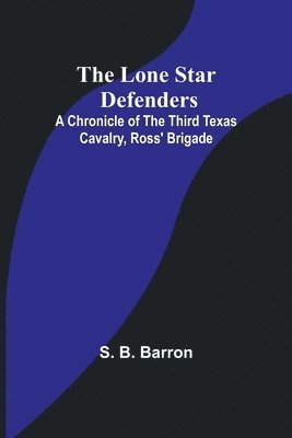The Lone Star Defenders 1