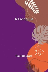 bokomslag A Living Lie