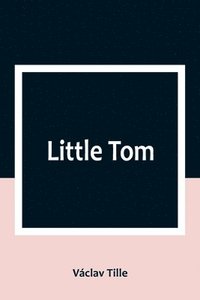 bokomslag Little Tom