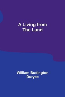 A Living from the Land 1