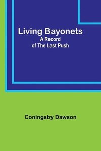 bokomslag Living Bayonets