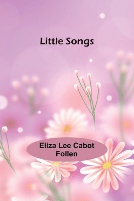 Little Songs 1