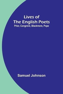 bokomslag Lives of the English Poets