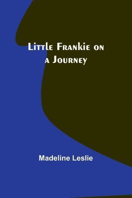 Little Frankie on a Journey 1