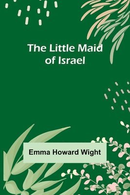 bokomslag Little Maid of Israel