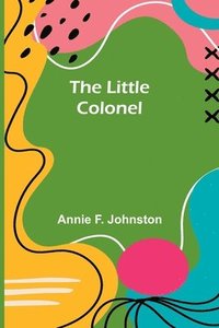 bokomslag Little Colonel