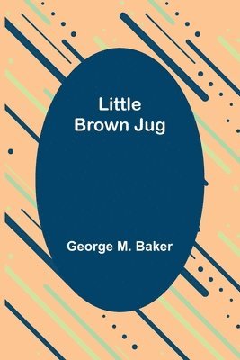 Little Brown Jug 1