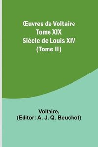 bokomslag OEuvres de Voltaire Tome XIX