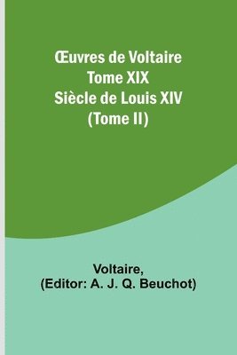 bokomslag OEuvres de Voltaire Tome XIX