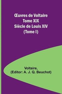 bokomslag OEuvres de Voltaire Tome XIX