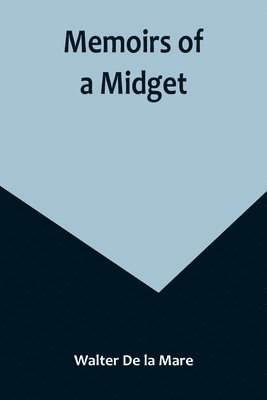 bokomslag Memoirs of a Midget