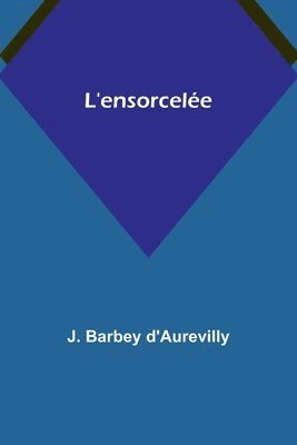 L'ensorcele 1