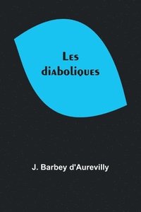 bokomslag Les diaboliques