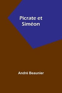 bokomslag Picrate et Siméon