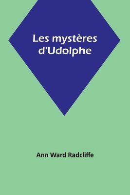 bokomslag Les mystères d'Udolphe