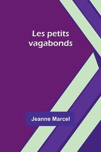 bokomslag Les petits vagabonds