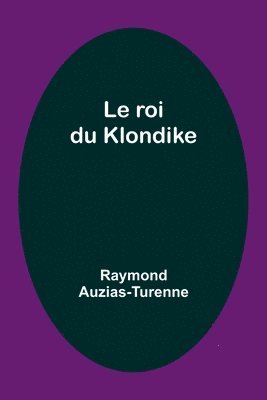 bokomslag roi du Klondike