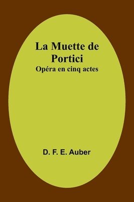 La Muette de Portici 1