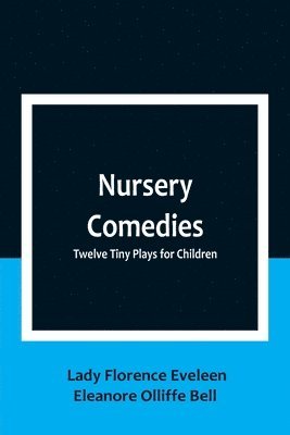 bokomslag Nursery Comedies