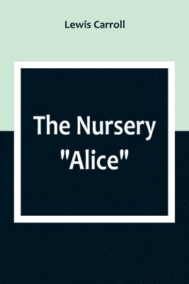 bokomslag Nursery "Alice"