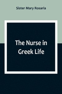 bokomslag Nurse in Greek Life