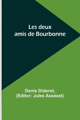 bokomslag Les deux amis de Bourbonne