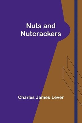 bokomslag Nuts and Nutcrackers