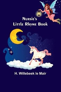 bokomslag Nursie's Little Rhyme Book
