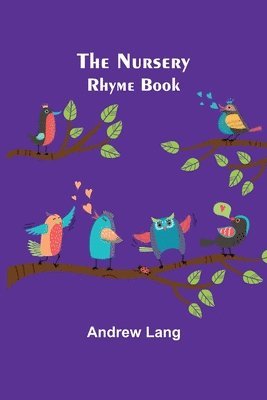 The Nursery Rhyme Book 1