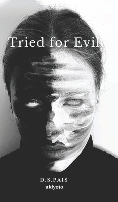 Tried for Evil 1