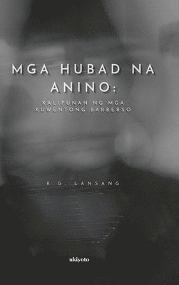 bokomslag MGA Hubad Na Anino