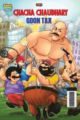 bokomslag Chacha Chaudhary and Goon Tax