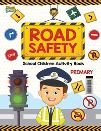 bokomslag Road Safety Primary