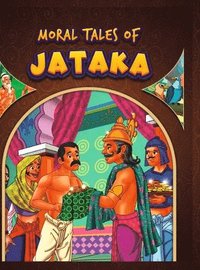bokomslag Moral Stories of Jataka  (Edition2023)