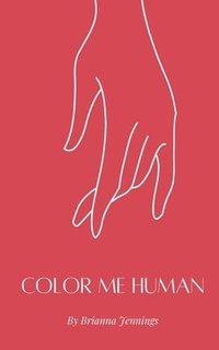 bokomslag Color Me Human