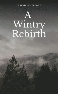 A Wintry Rebirth 1