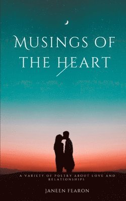 Musings of the heart 1