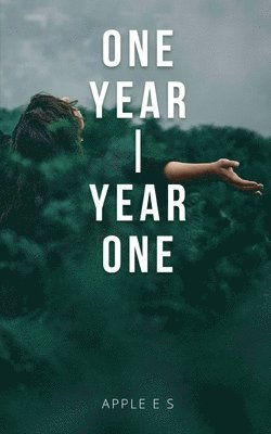 One Year Year One 1
