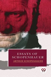 bokomslag Essays of Schopenhauer