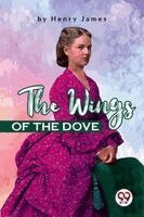 Henry James - The Wings of the Dove, Häftad