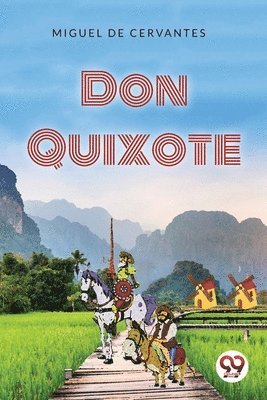 Miguel De Cervantes - Don Quixote, Häftad