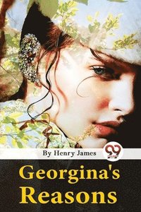 bokomslag Georgina's Reasons
