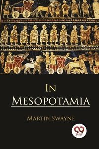 bokomslag In Mesopotamia