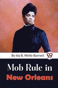 bokomslag Mob Rule in New Orleans
