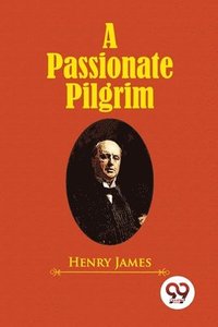 bokomslag Passionate Pilgrim